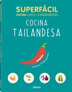 Cocina Tailandesa : Superfácil