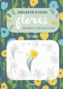 Dibujar en 10 pasos: Flores