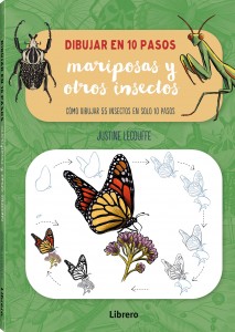 Dibujar en 10 pasos: mariposas y otros insectos