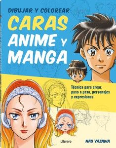 Dibujar y colorear caras anime y manga