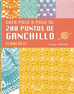 Guía paso a paso de 200 puntos de ganchillo (crochet)