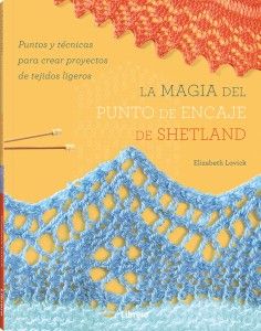 La magia del punto de encaje de Shetland