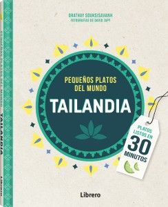 Tailandia: Pequeños platos del mundo