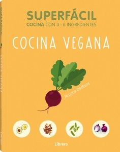 Cocina vegana : Superfácil